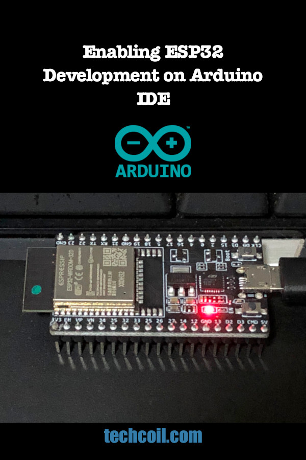 Enabling ESP32 Development on Arduino IDE