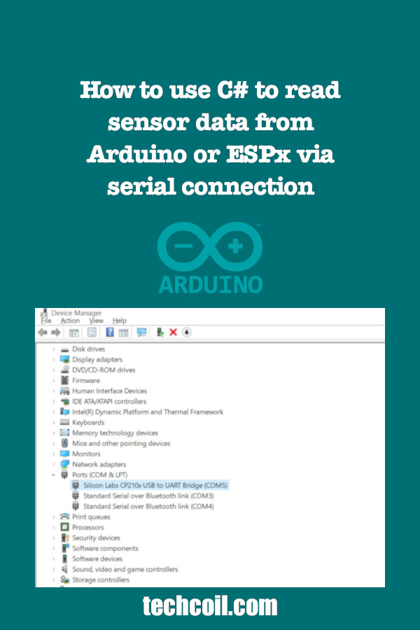 How to use C# to read sensor data from Arduino or ESPx via serial connection