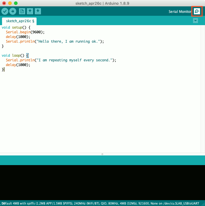 Mac-Arduino-IDE-1.8.9-helloworld-sketch-20190426-with-serial-monitor-button-highlighted
