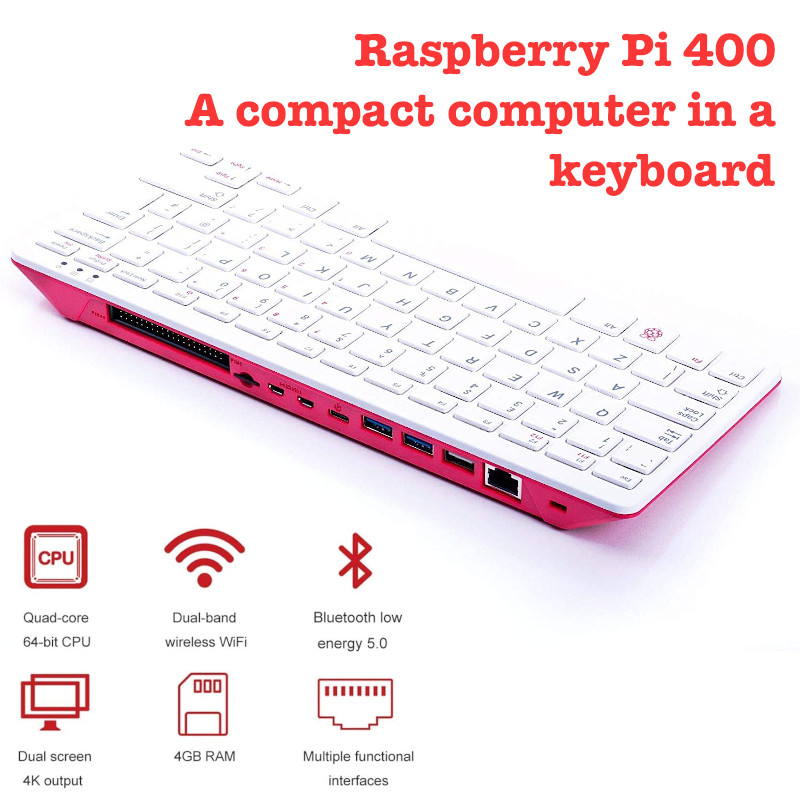 Raspberry Pi 400 features