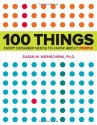 100 Things Every Designer Needs to Know About People