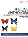 The CSS Anthology: 101 Essential Tips, Tricks & Hacks